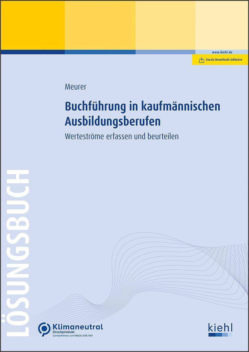 Cover: 9783470109114 | Buchführung in kaufmännischen Ausbildungsberufen - Lösungsbuch | 2022