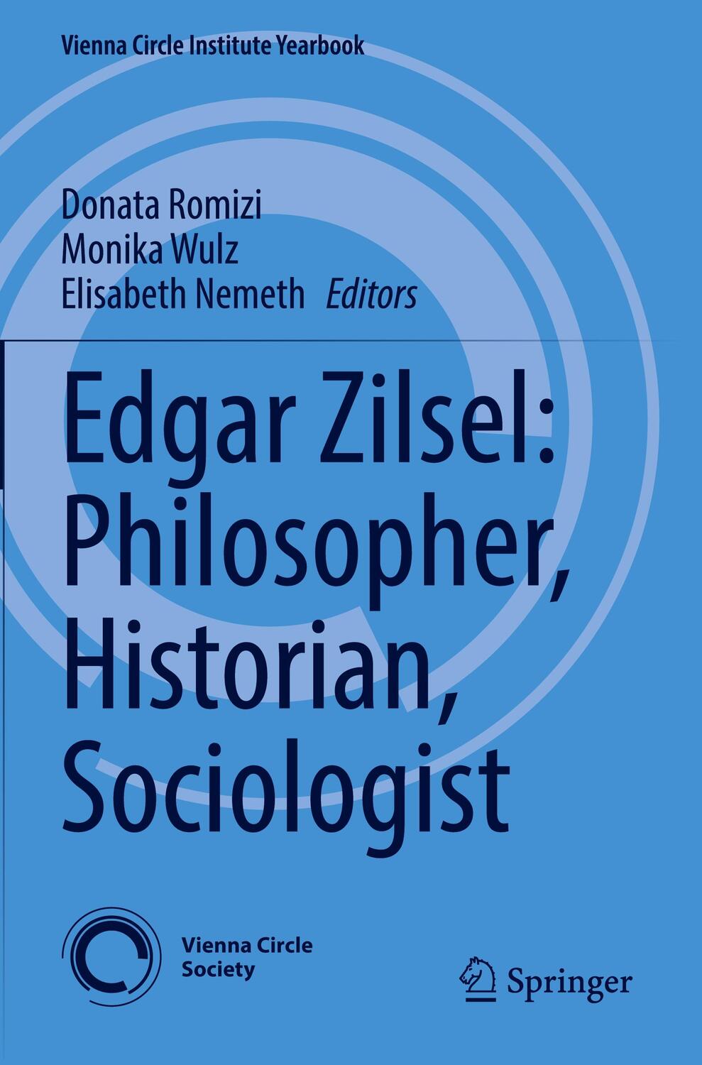 Cover: 9783030936891 | Edgar Zilsel: Philosopher, Historian, Sociologist | Romizi (u. a.)