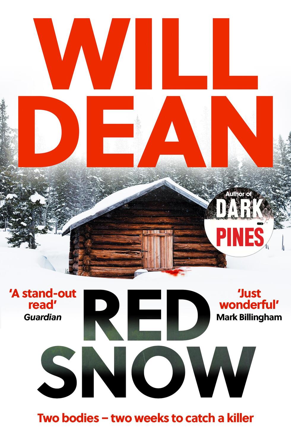Cover: 9781786076175 | Red Snow | Will Dean | Taschenbuch | The Tuva Moodyson Mysteries