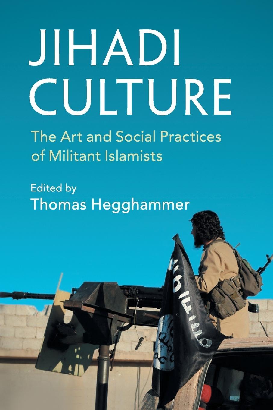 Cover: 9781107614567 | Jihadi Culture | Thomas Hegghammer | Taschenbuch | Paperback | 2017