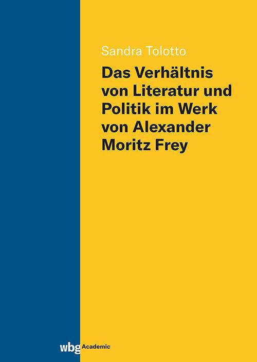 Cover: 9783534640065 | Das Verhältnis von Literatur und Politik im Werk von Alexander...