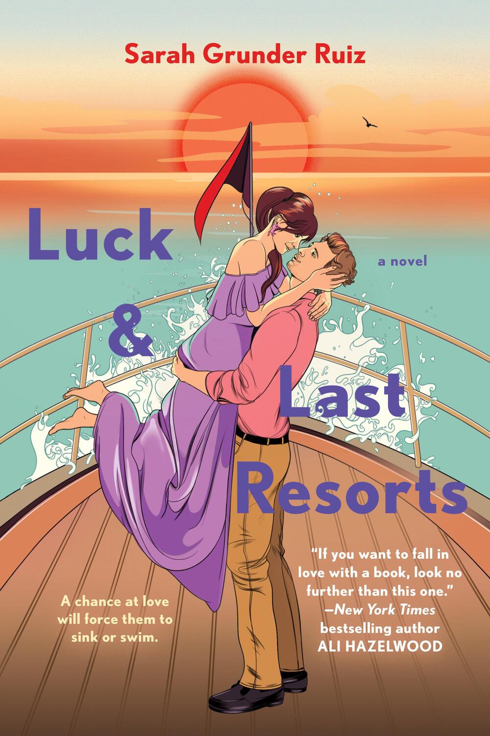 Cover: 9780593335444 | Luck and Last Resorts | Sarah Grunder Ruiz | Taschenbuch | Englisch