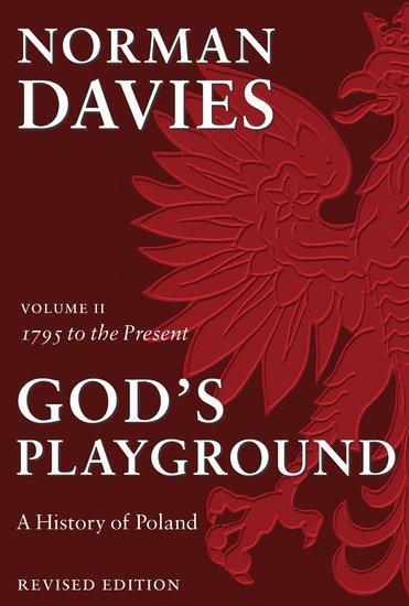 Cover: 9780199253401 | God's Playground A History of Poland | Volume II: 1795 to the Present