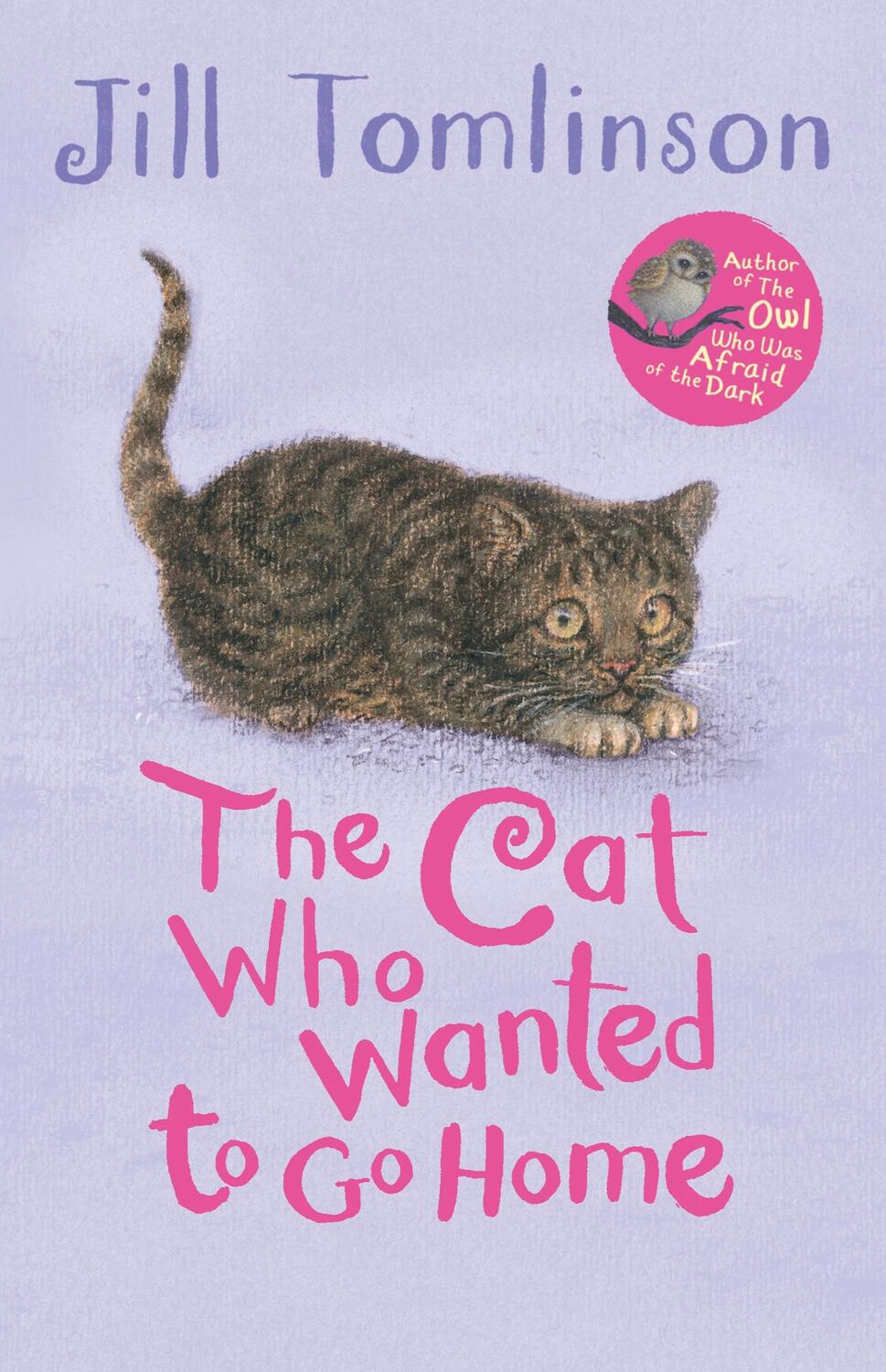 Cover: 9781405271967 | The Cat Who Wanted to Go Home | Jill Tomlinson | Taschenbuch | 2014