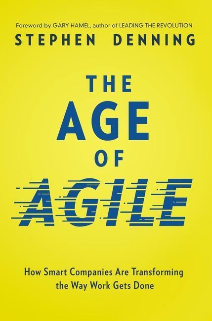 Cover: 9781400242405 | The Age of Agile | Stephen Denning | Taschenbuch | Englisch | 2022