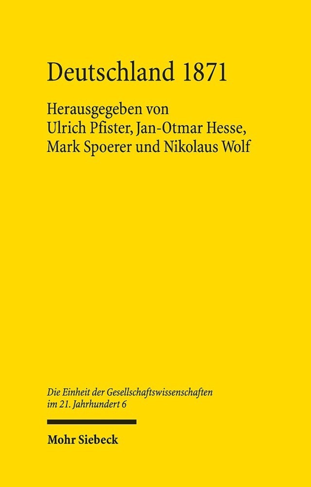 Cover: 9783161596445 | Deutschland 1871 | Ulrich Pfister (u. a.) | Buch | IX | Deutsch | 2021
