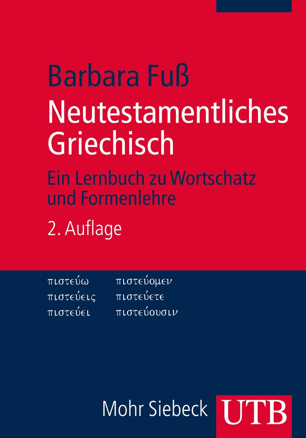 Cover: 9783825239756 | Neutestamentliches Griechisch | Barbara Fuß | Taschenbuch | 171 S.