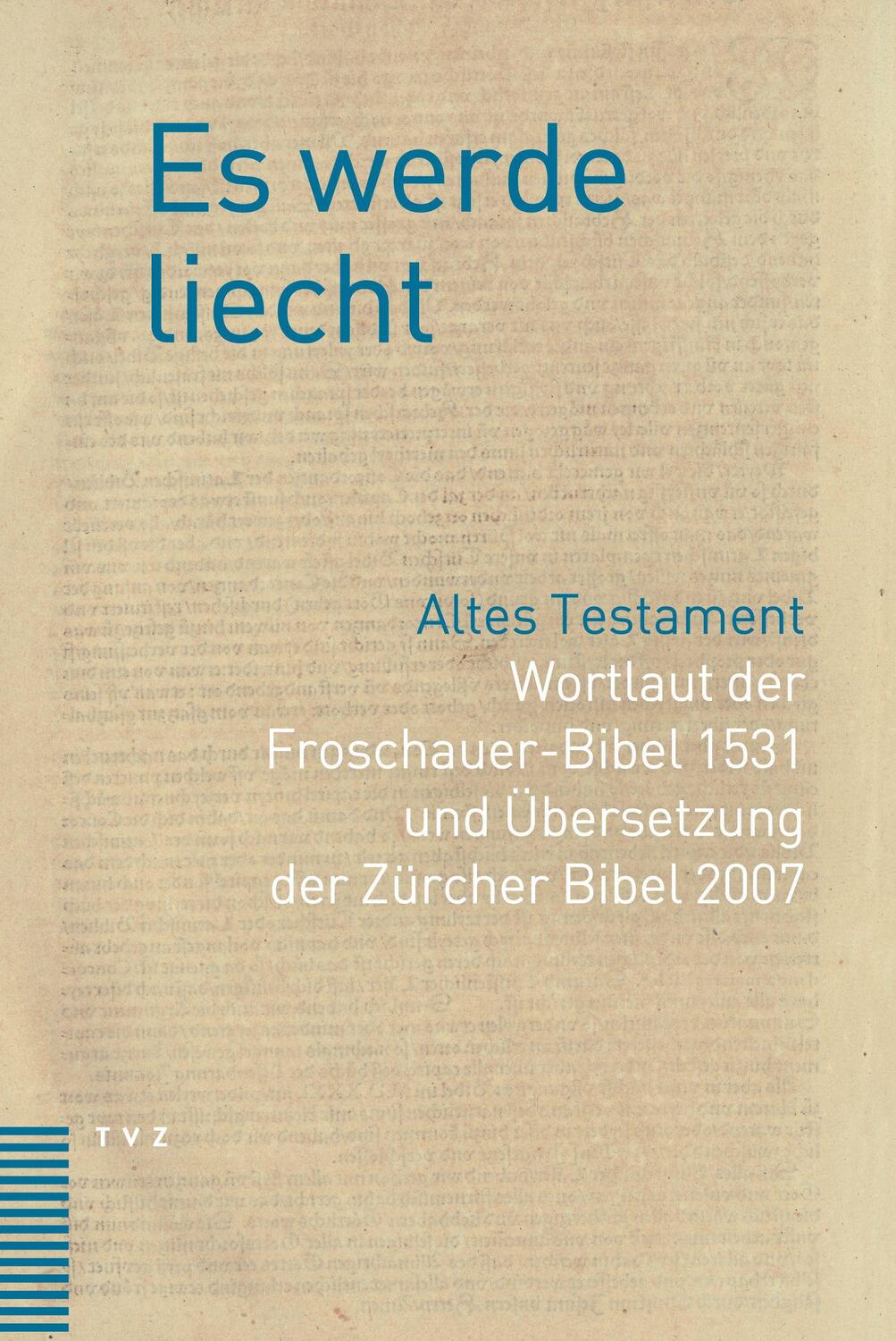 Cover: 9783290185060 | Es werde liecht | Kirchgemeinde Grossmünster Zürich | Buch | 1698 S.