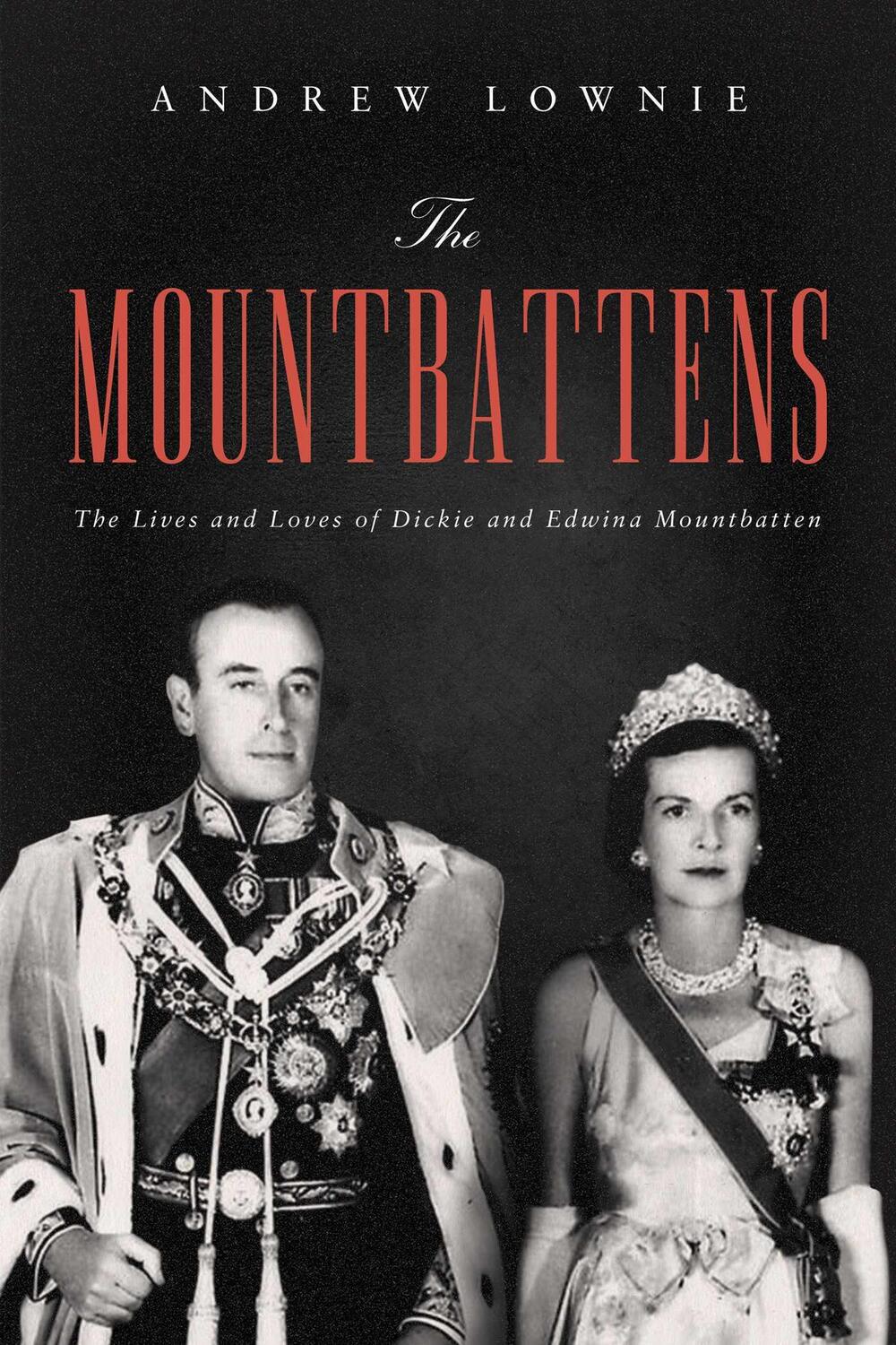 Cover: 9781643137919 | The Mountbattens | Andrew Lownie | Buch | Englisch | 2021