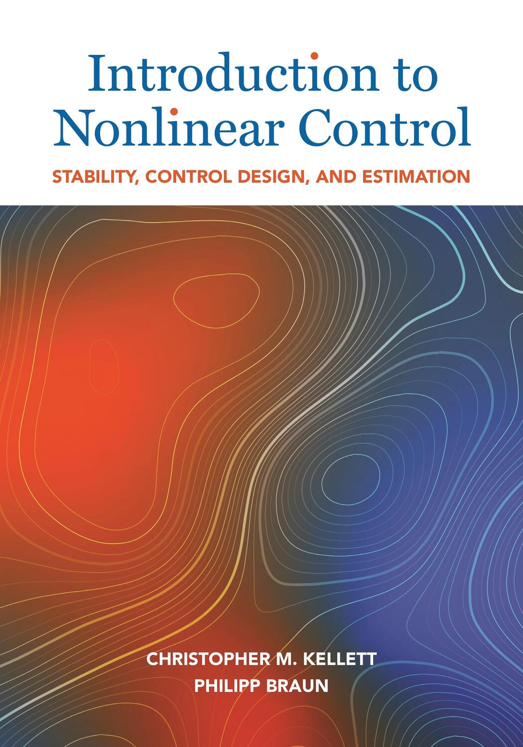 Cover: 9780691240480 | Introduction to Nonlinear Control | Christopher M. Kellett (u. a.)