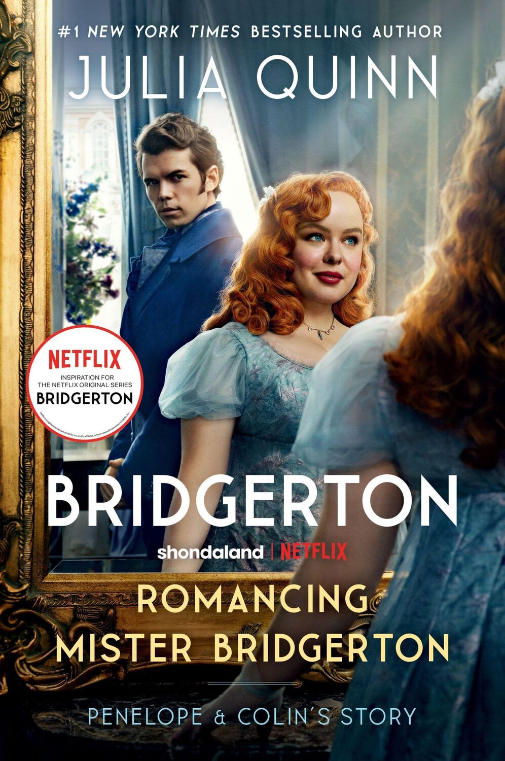 Cover: 9780063372122 | Romancing Mister Bridgerton. Penelope &amp; Colin's Story. TV Tie-In