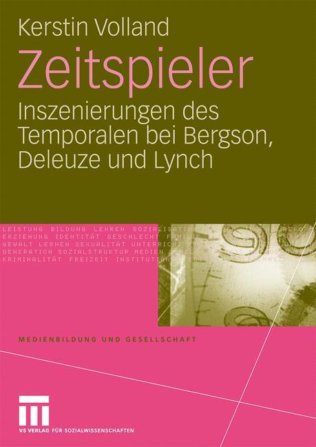 Cover: 9783531164045 | Zeitspieler | Kerstin Volland | Taschenbuch | Paperback | vii | 2008