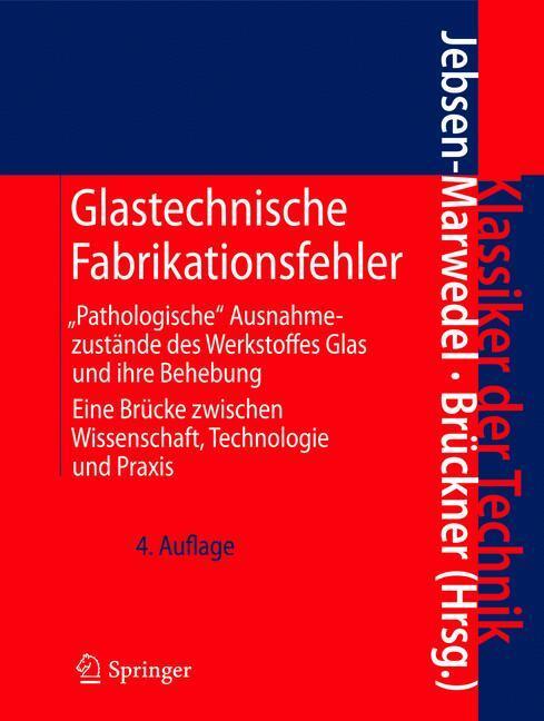 Cover: 9783642164323 | Glastechnische Fabrikationsfehler | Rolf Brückner (u. a.) | Buch