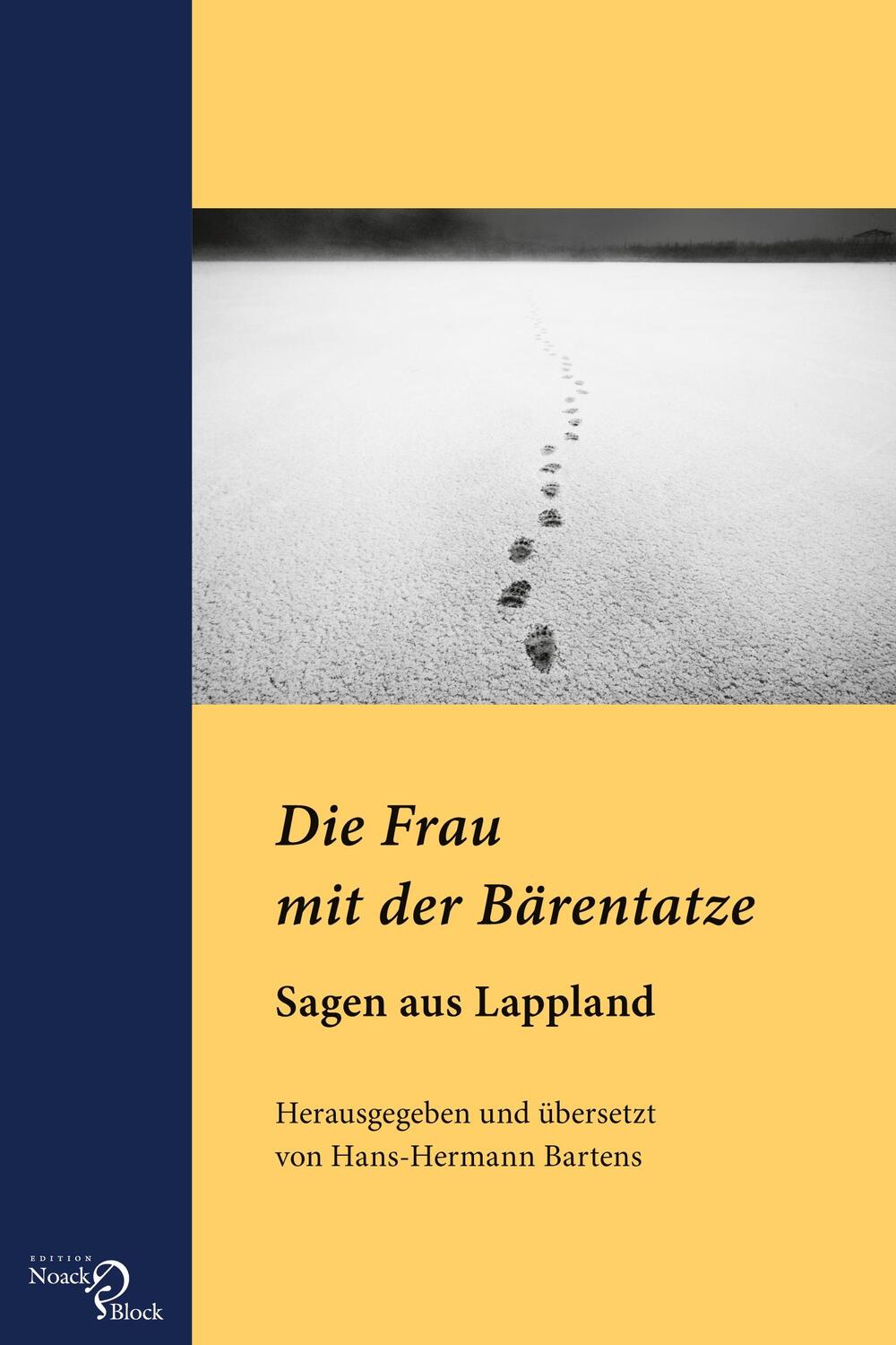 Cover: 9783868130898 | Die Frau mit der Bärentatze - Sagen aus Lappland | Bartens | Buch