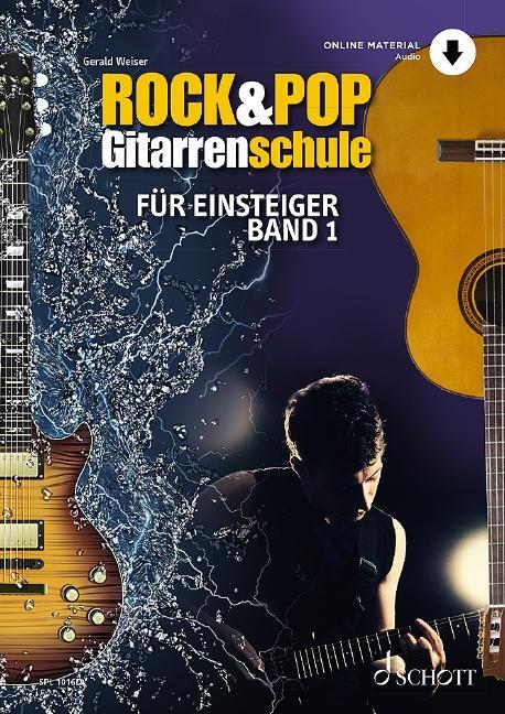 Cover: 9790001210461 | Rock & Pop Gitarrenschule. Band 1 | Gerald Weiser | Broschüre | 2020
