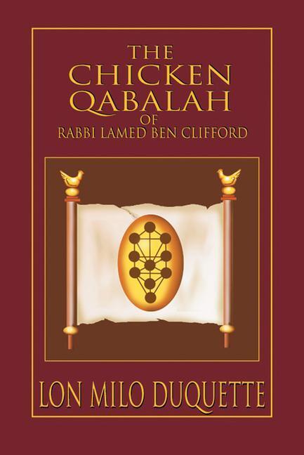 Cover: 9781578632152 | The Chicken Qabalah of Rabbi Lamed Ben Clifford: Dilettante's Guide...