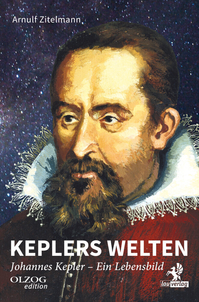 Cover: 9783957681713 | Keplers Welten | Johannes Kepler. Ein Lebensbild | Arnulf Zitelmann