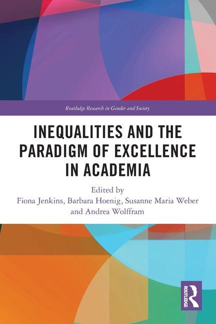 Cover: 9781032221014 | Inequalities and the Paradigm of Excellence in Academia | Taschenbuch