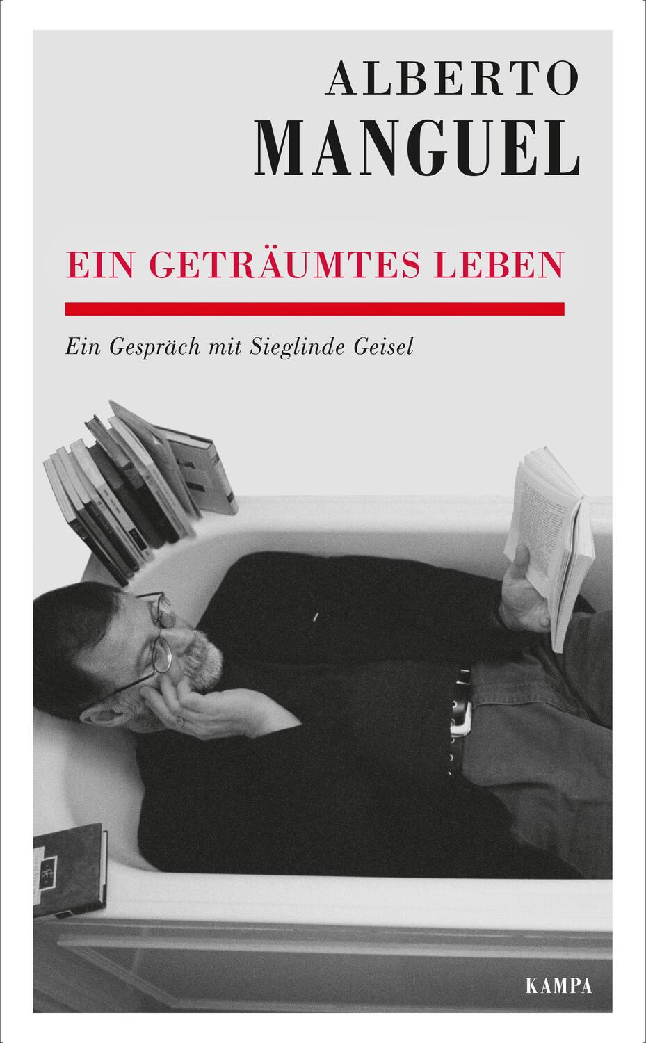 Cover: 9783311140290 | Ein geträumtes Leben | Ein Gespräch mit Sieglinde Geisel | Manguel
