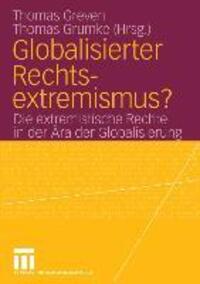 Cover: 9783531145143 | Globalisierter Rechtsextremismus? | Thomas Grumke (u. a.) | Buch