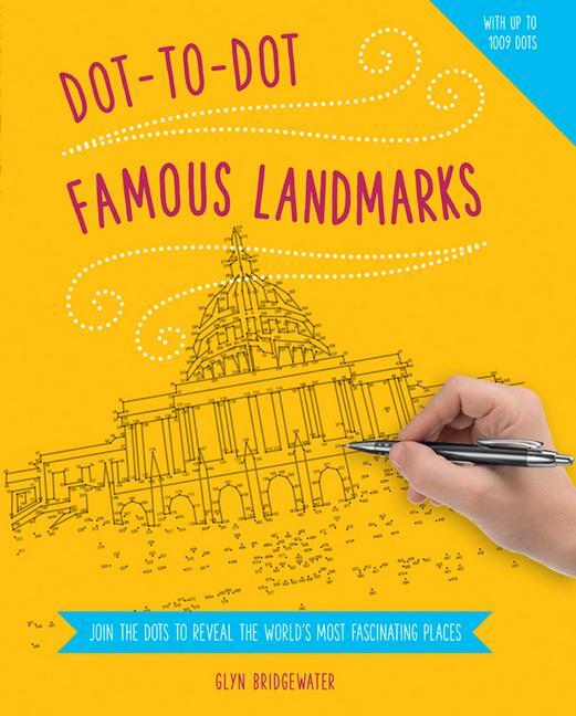 Cover: 9781780194943 | Dot to Dot: Famous Landmarks | Bridgewater Glyn | Taschenbuch | 2016