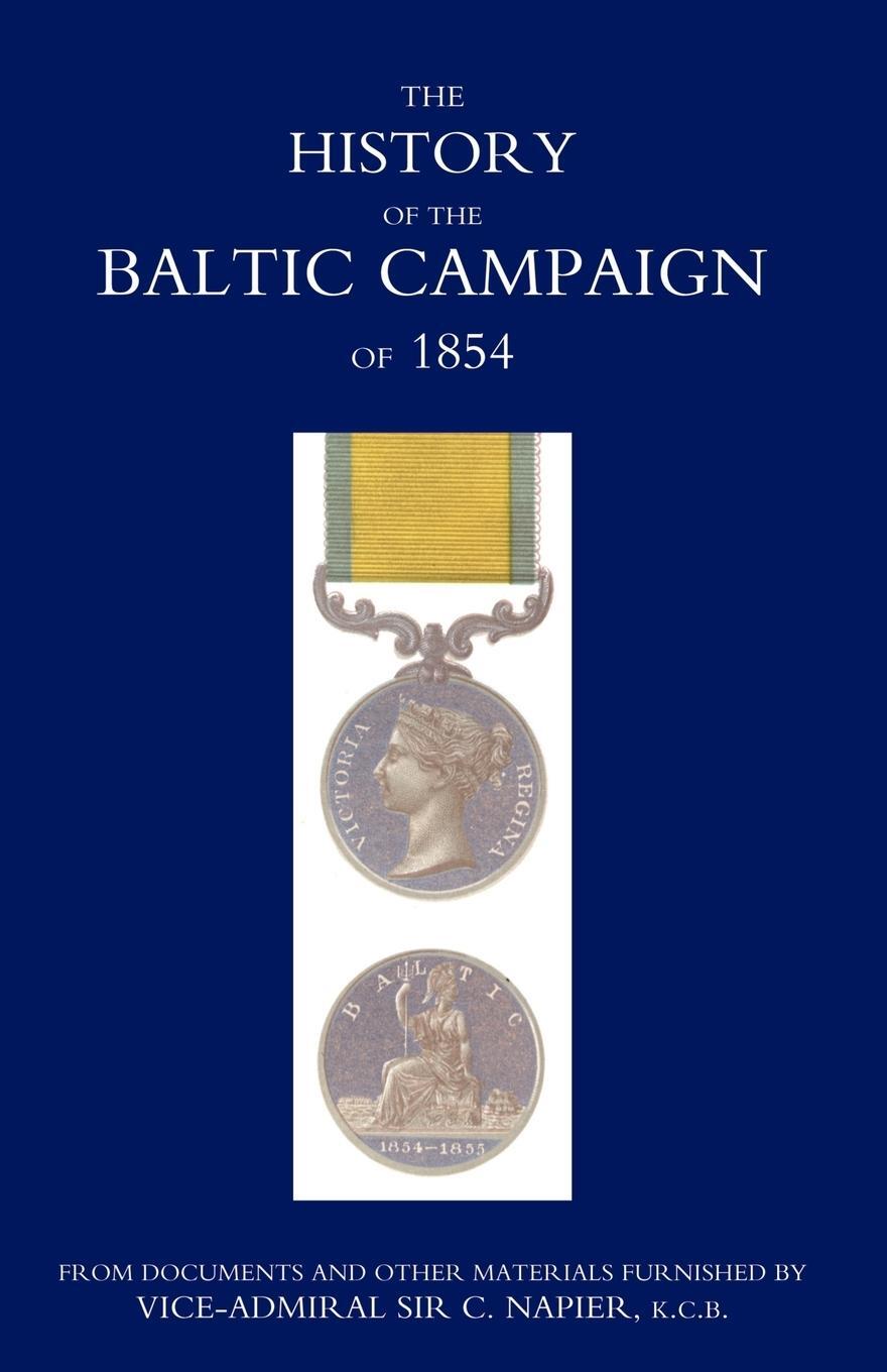 Cover: 9781845742126 | History of the Baltic Campaign of 1854, from Documents and Other...