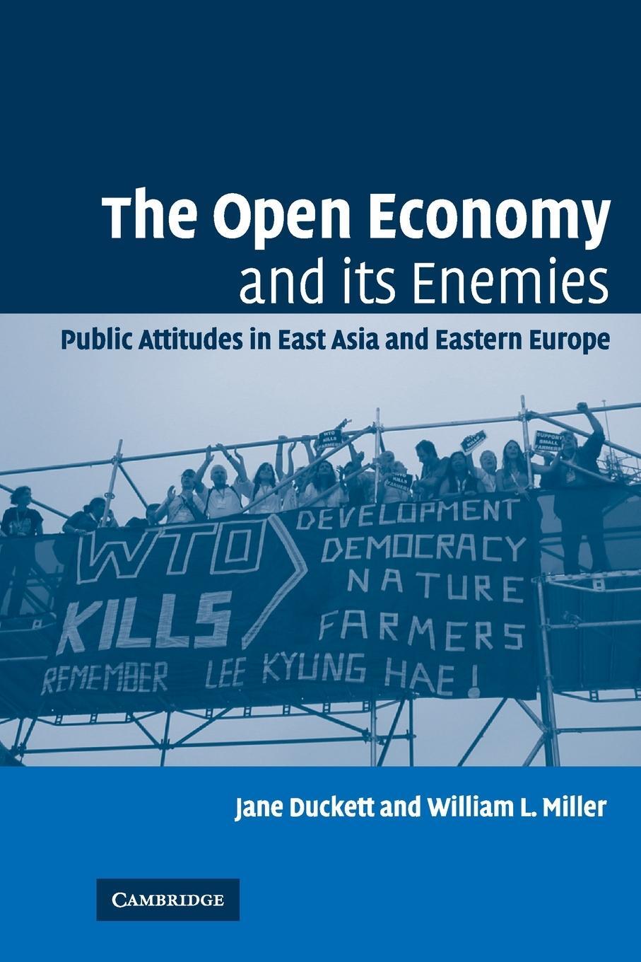 Cover: 9780521682558 | The Open Economy and its Enemies | Jane Duckett (u. a.) | Taschenbuch