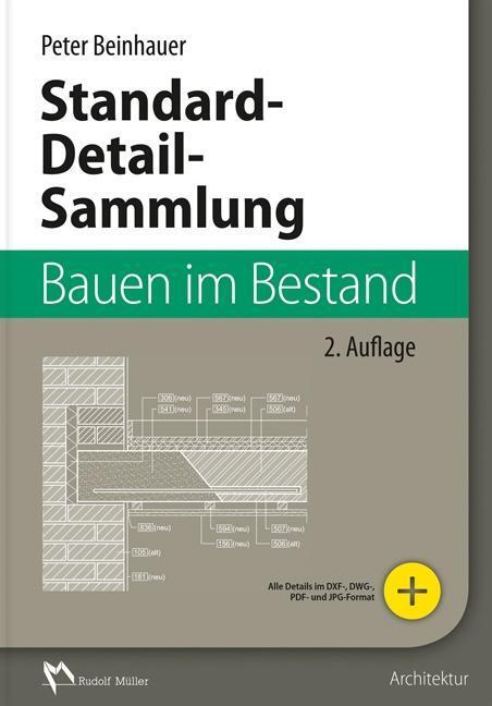 Cover: 9783481034153 | Standard-Detail-Sammlung Bauen im Bestand | Peter Beinhauer | Buch