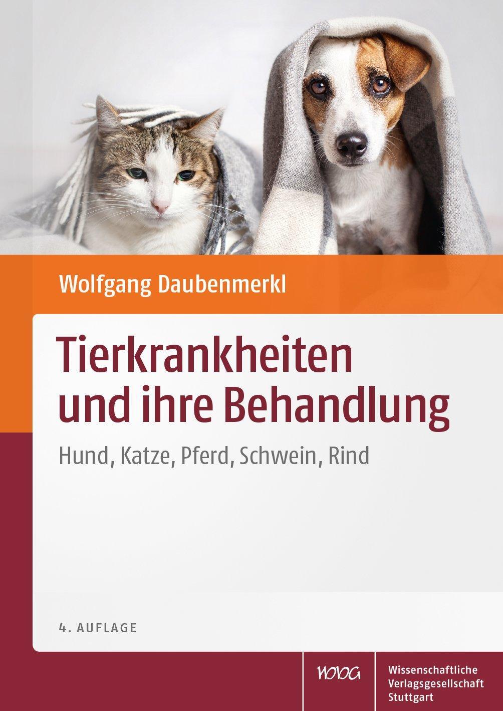 Cover: 9783804738768 | Tierkrankheiten und ihre Behandlung | Wolfgang Daubenmerkl | Buch