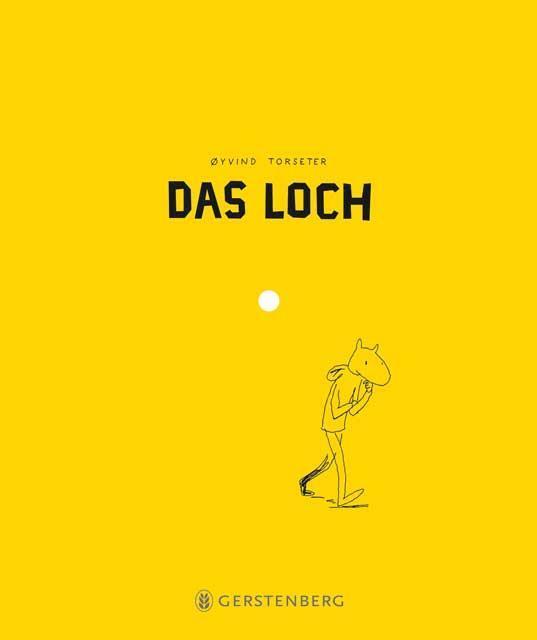 Cover: 9783836957878 | Das Loch | Øyvind Torseter | Buch | 64 S. | Deutsch | 2014