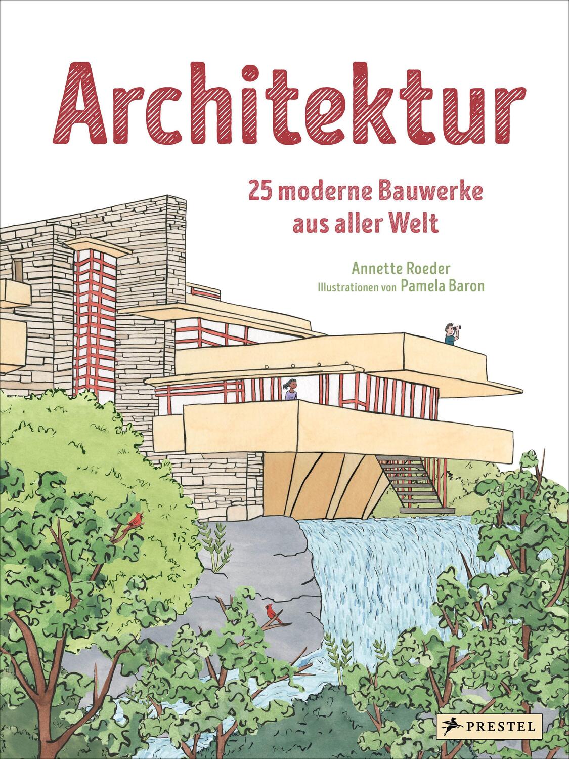 Cover: 9783791375137 | Architektur | 25 moderne Bauwerke aus aller Welt | Roeder (u. a.)