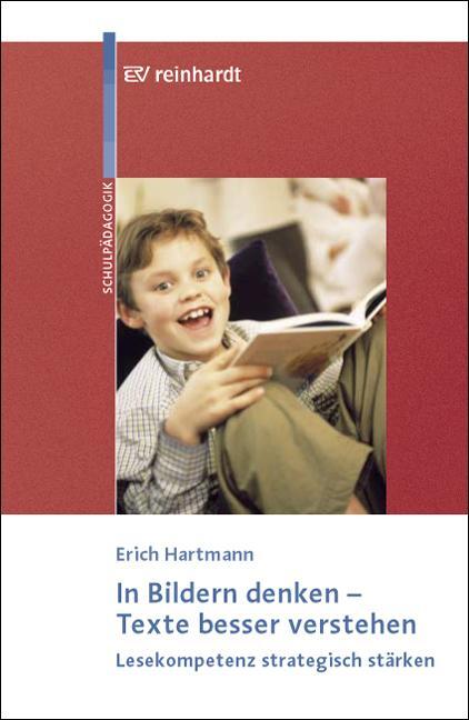 Cover: 9783497017980 | In Bildern denken - Texte besser verstehen | Erich Hartmann | Buch