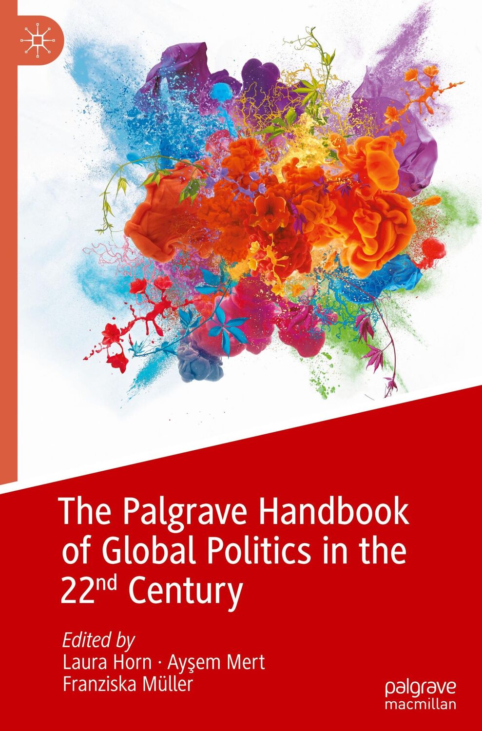 Cover: 9783031137211 | The Palgrave Handbook of Global Politics in the 22nd Century | Buch