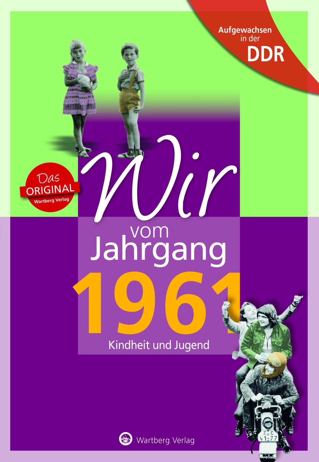 Cover: 9783831331611 | Aufgewachsen in der DDR - Wir vom Jahrgang 1961 - Kindheit und Jugend