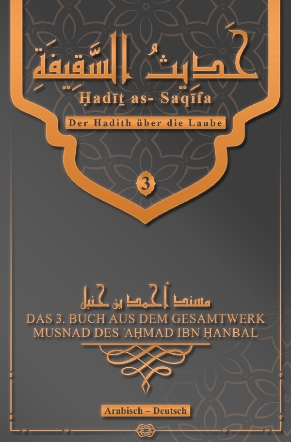Cover: 9783754928974 | Der Hadith über die Laube - Hadi as- Saqifa | as-Saybani | Taschenbuch
