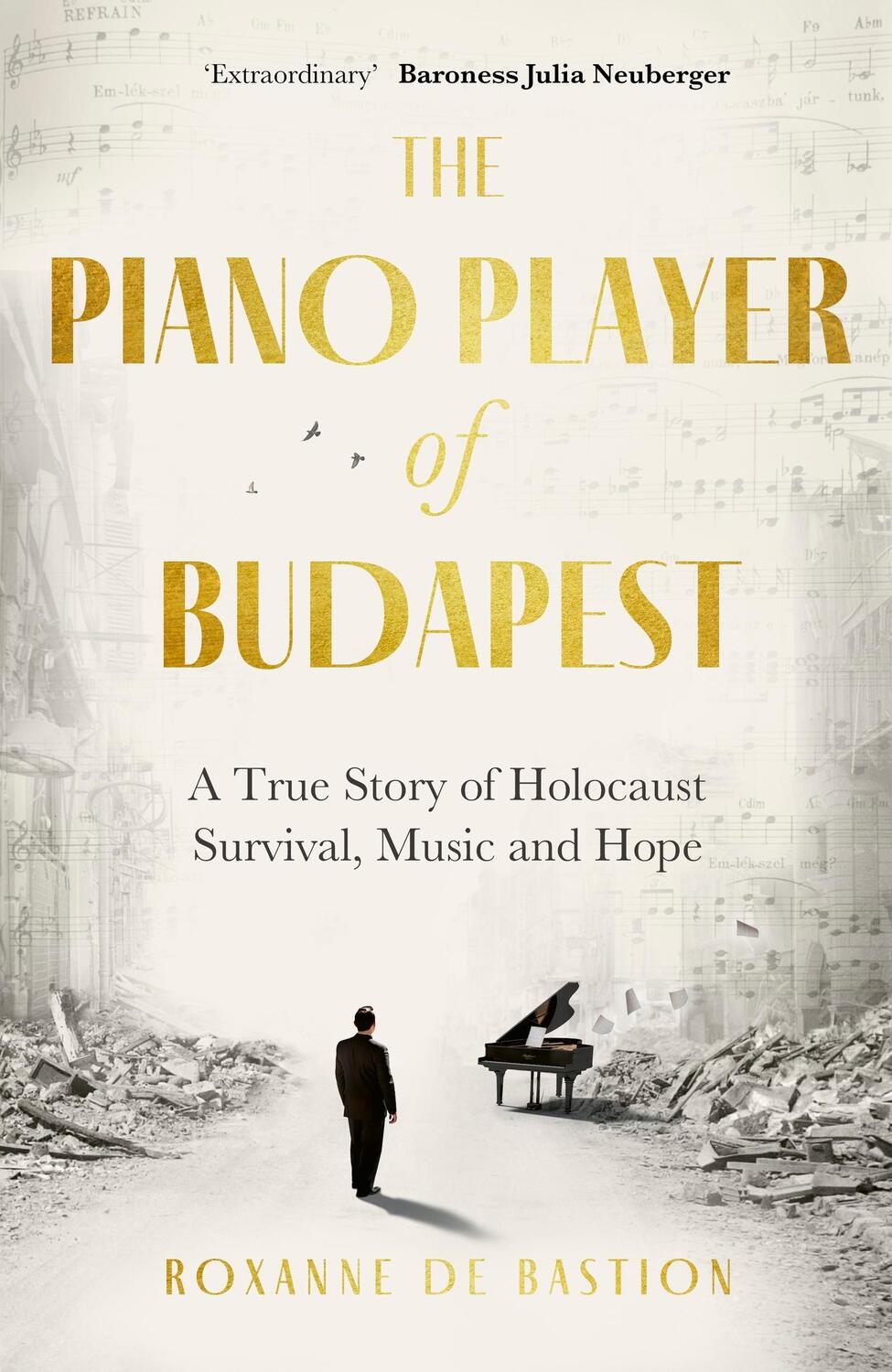 Cover: 9781472147844 | The Piano Player of Budapest | Roxanne de Bastion | Buch | 2024