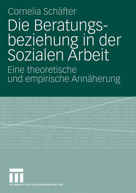 Cover: 9783531170480 | Die Beratungsbeziehung in der Sozialen Arbeit | Cornelia Schäfter