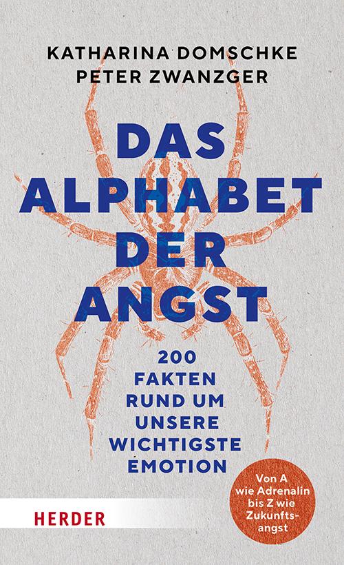 Cover: 9783451608865 | Das Alphabet der Angst | Katharina Domschke (u. a.) | Buch | 272 S.