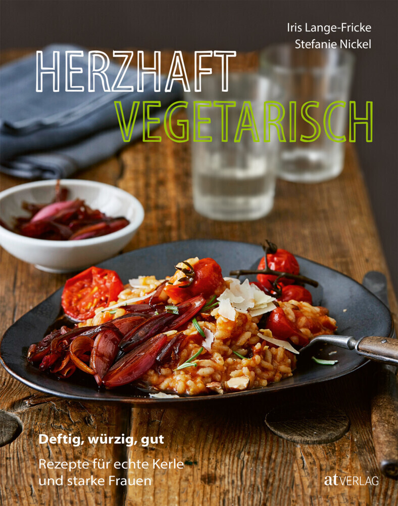 Cover: 9783038009085 | Herzhaft vegetarisch | Iris Lange-Fricke (u. a.) | Buch | 192 S.