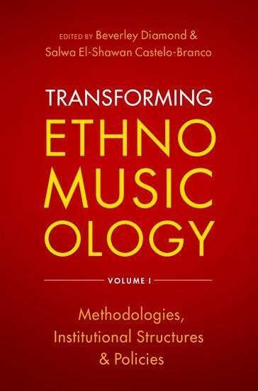 Cover: 9780197517611 | Transforming Ethnomusicology Volume I | Beverley Diamond (u. a.)