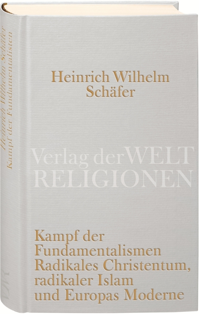 Cover: 9783458710172 | Kampf der Fundamentalismen | Heinrich W. Schäfer | Buch | 2008