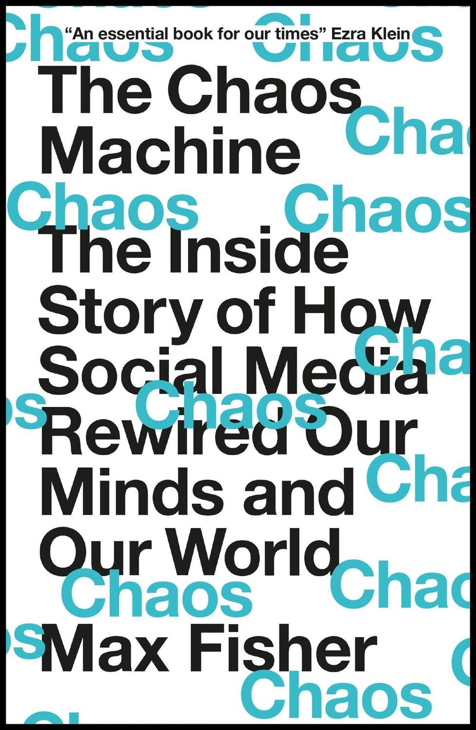 Cover: 9781529416404 | The Chaos Machine | Max Fisher | Taschenbuch | Englisch | 2023