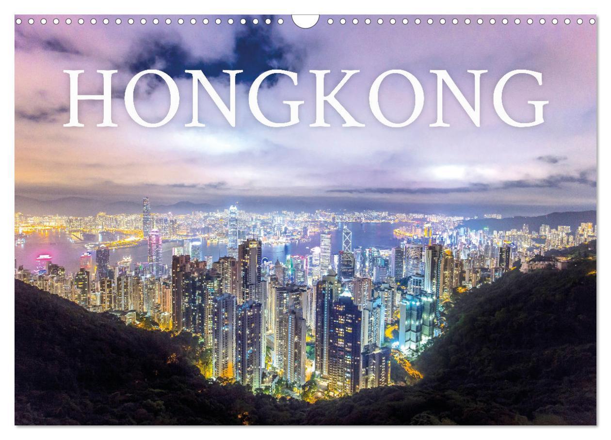 Cover: 9783383048074 | Hongkong - eine einzigartige Weltstadt (Wandkalender 2024 DIN A3...
