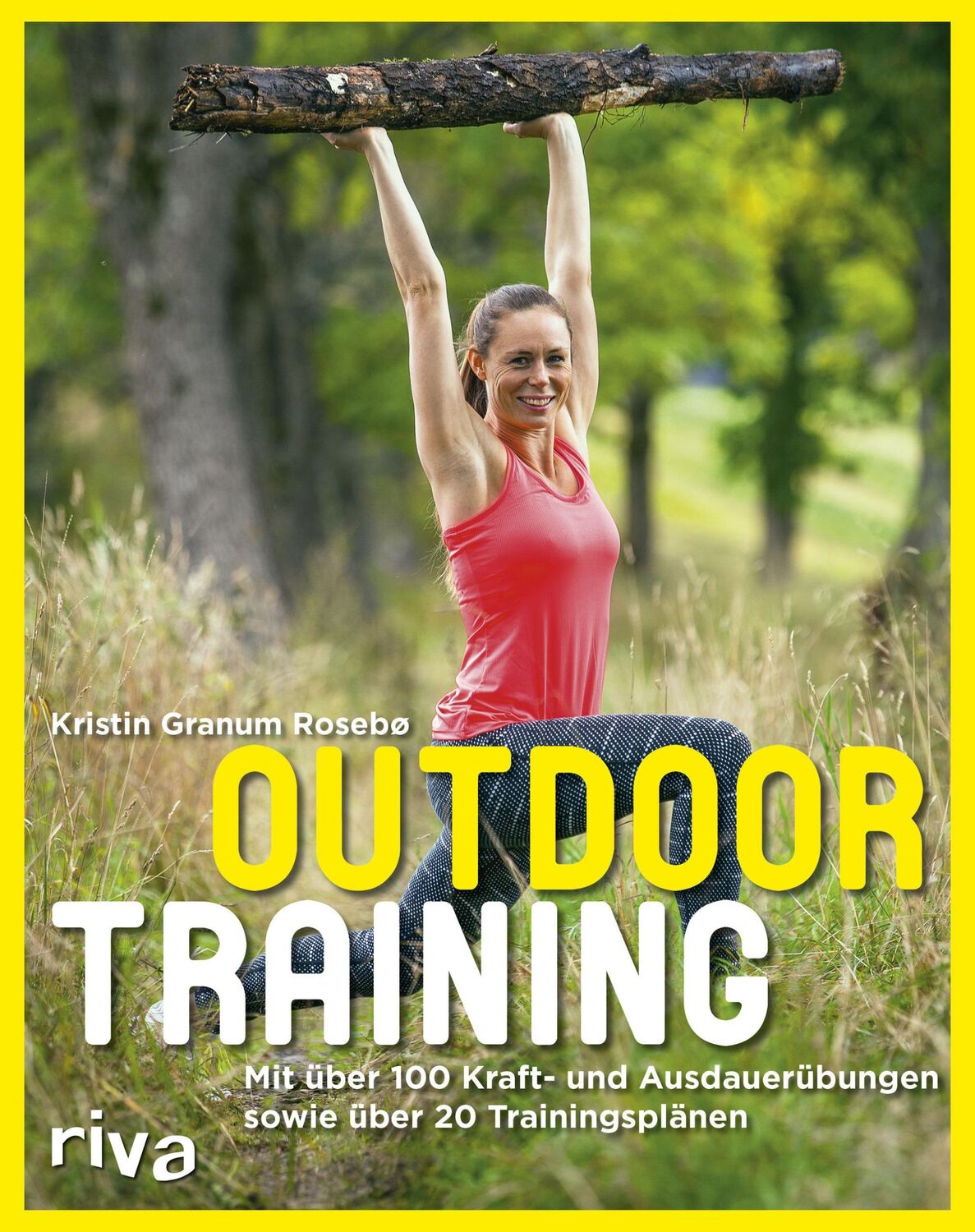 Cover: 9783742302786 | Outdoortraining | Kristin Granum Rosebø | Taschenbuch | 158 S. | 2018