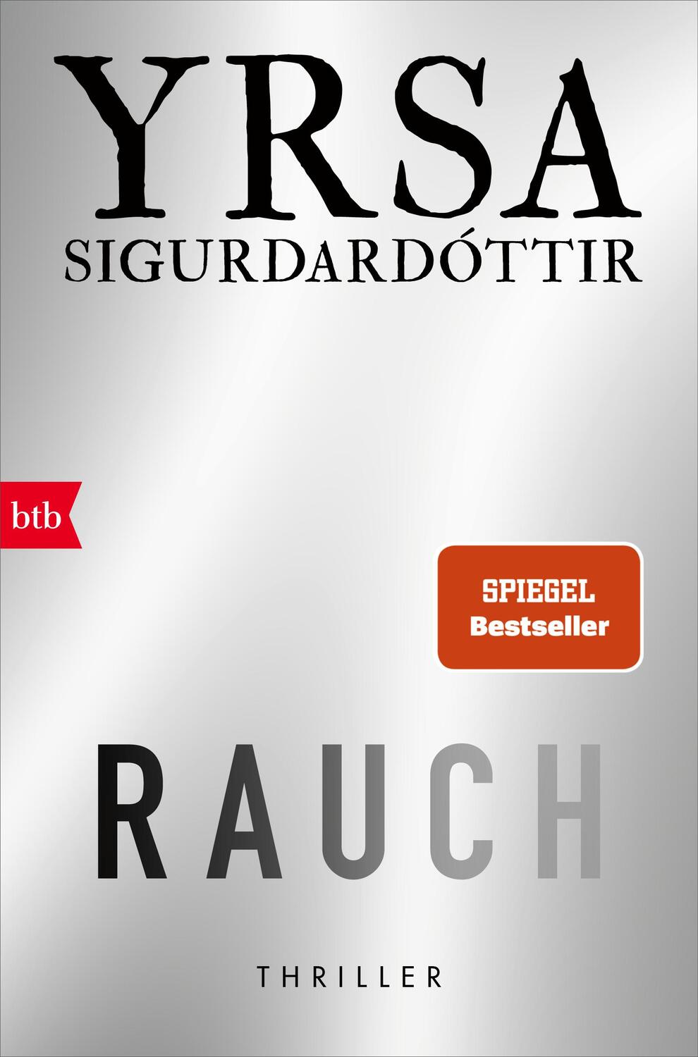 Cover: 9783442762439 | RAUCH | Thriller | Yrsa Sigurdardóttir | Taschenbuch | 400 S. | 2024