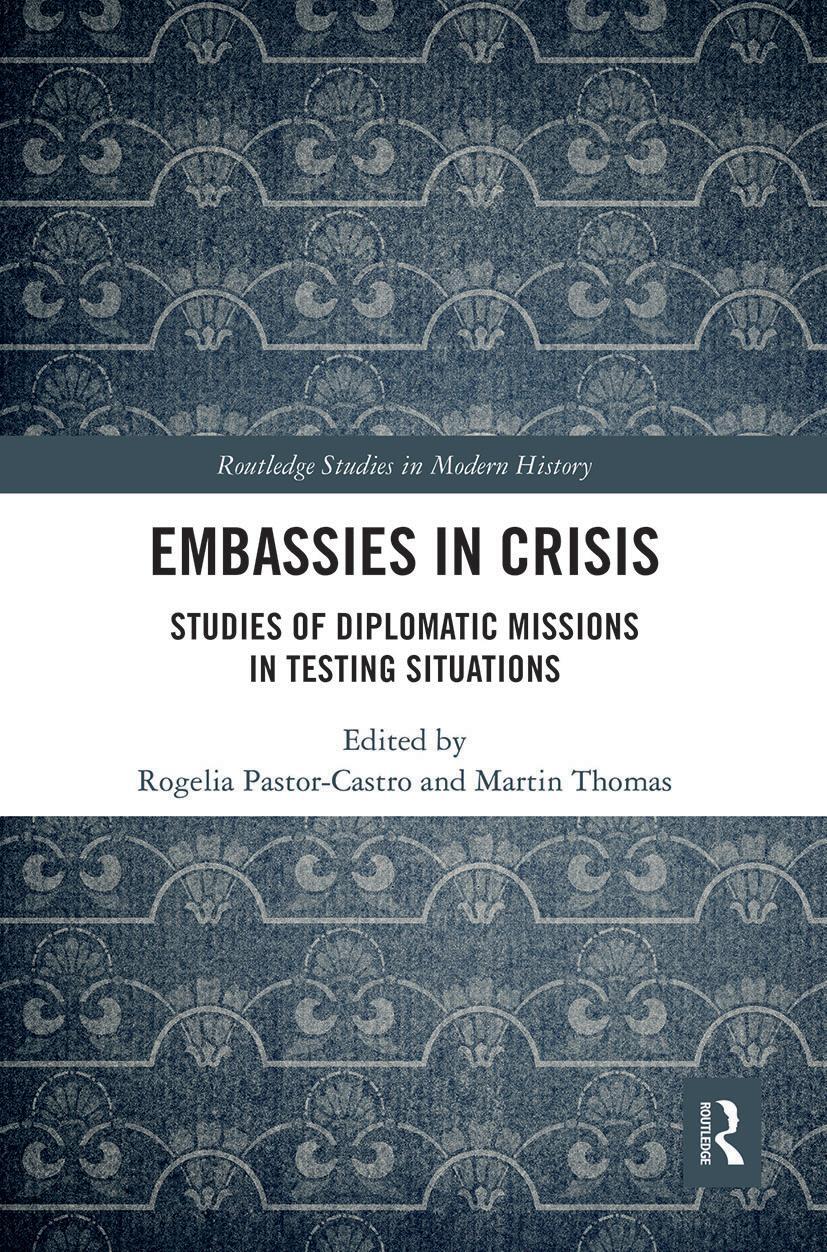 Cover: 9780367609818 | Embassies in Crisis | Rogelia Pastor-Castro (u. a.) | Taschenbuch