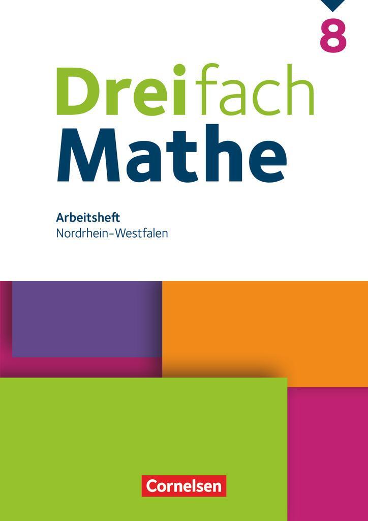 Cover: 9783060437504 | Dreifach Mathe 8. Schuljahr. Nordrhein-Westfalen - Arbeitsheft mit...