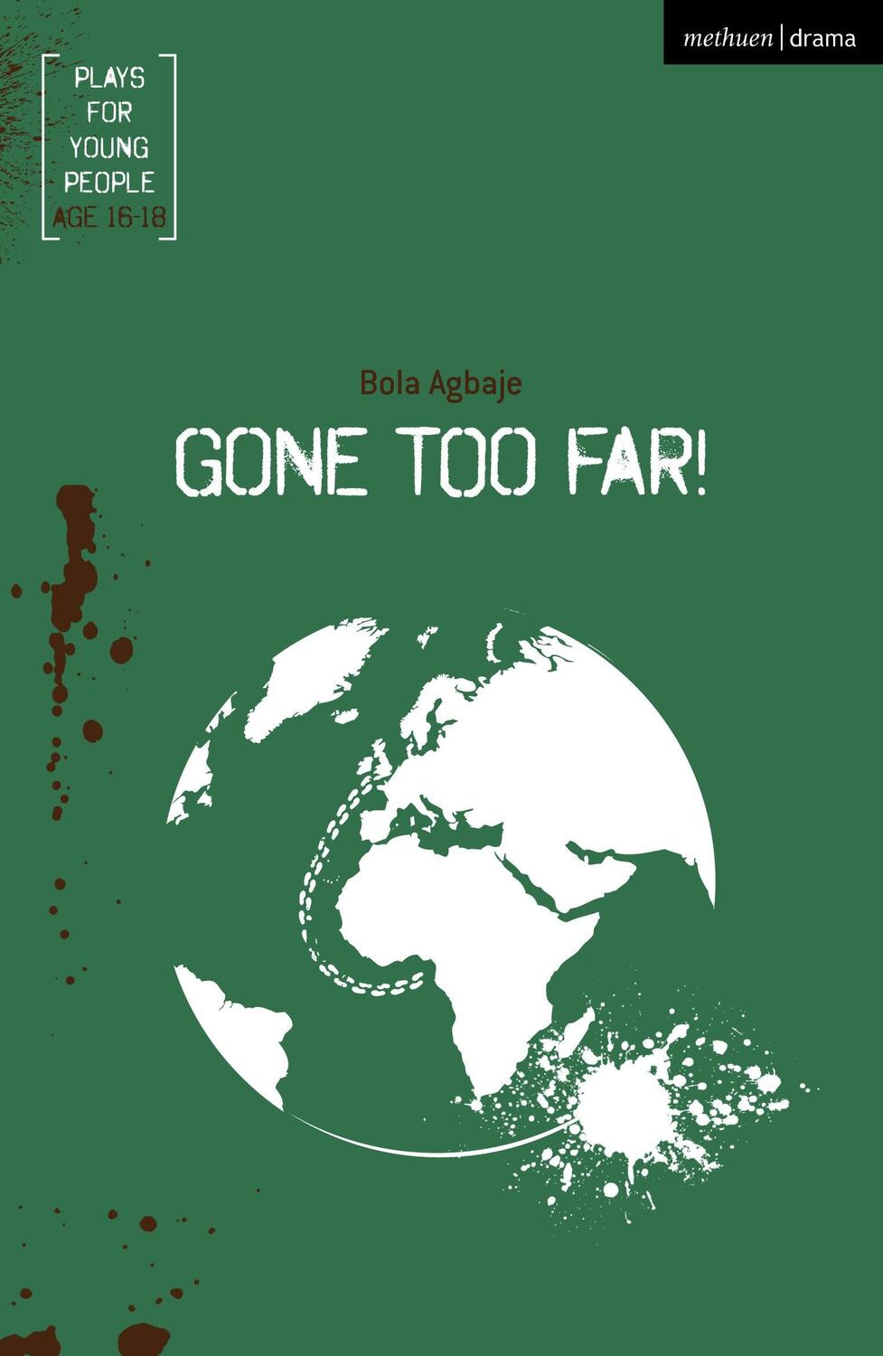 Cover: 9781350261037 | Gone Too Far! | Bola Agbaje | Taschenbuch | Plays for Young People