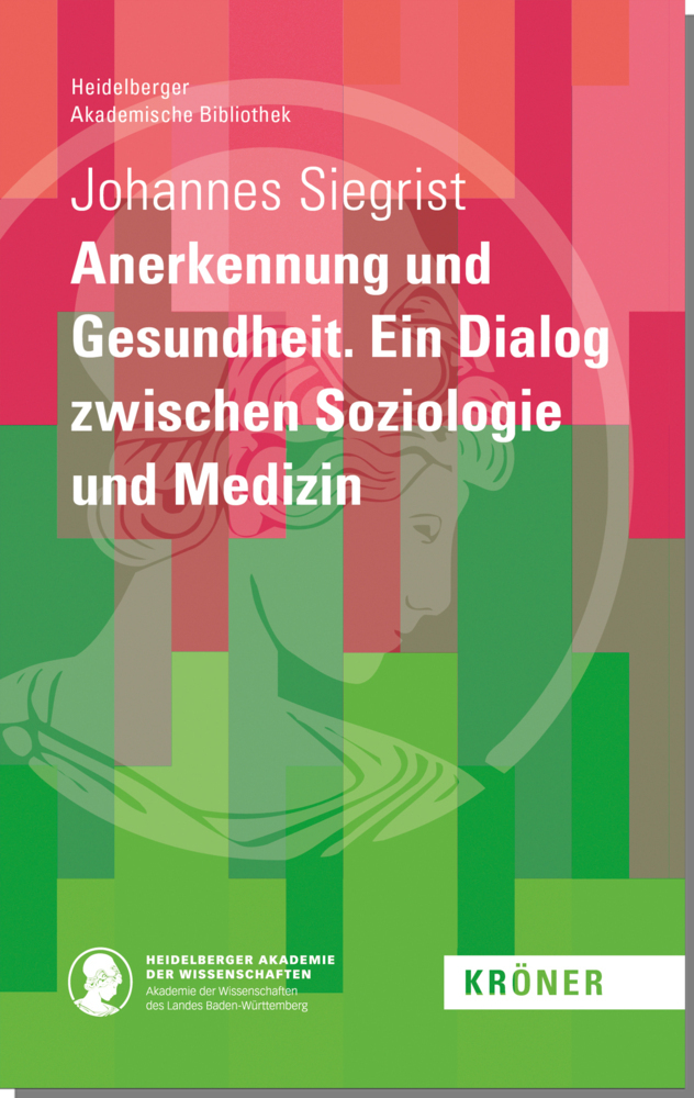 Cover: 9783520900074 | Anerkennung und Gesundheit | Johannes Siegrist | Buch | Deutsch | 2021