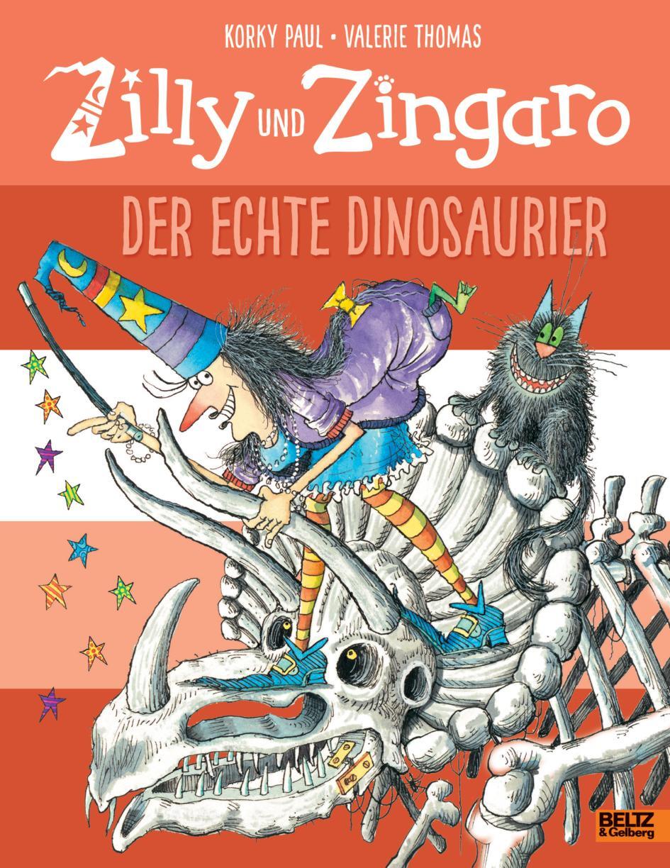 Cover: 9783407821928 | Zilly und Zingaro. Der echte Dinosaurier | Vierfarbiges Bilderbuch